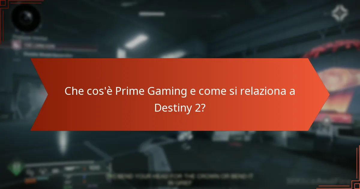 Come posso richiedere le ricompense Prime Gaming di Destiny 2?