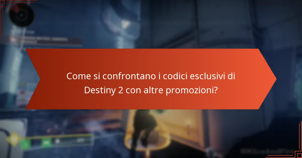 Quali partnership offrono codici esclusivi per Destiny 2?