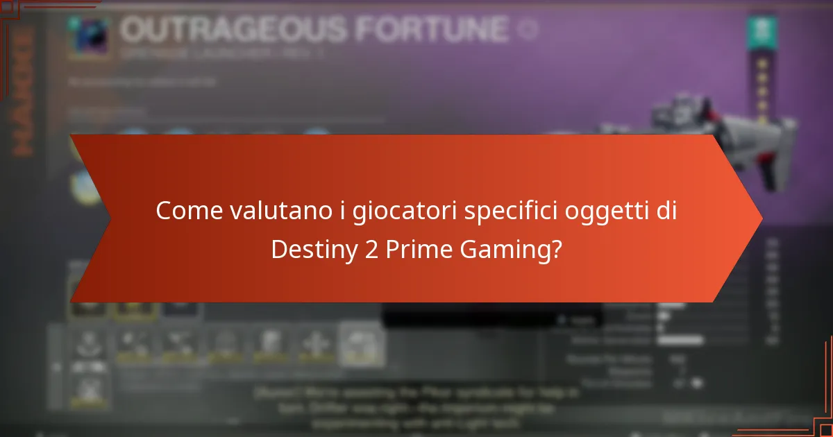 Qual è il livello di soddisfazione complessivo per le offerte di Destiny 2 Prime Gaming?