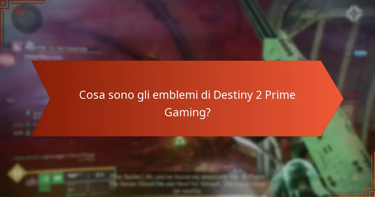 Come si confrontano gli emblemi Prime Gaming con altri oggetti nel gioco?