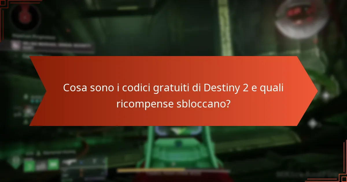 Qual è il processo di riscatto per i codici gratuiti di Destiny 2?