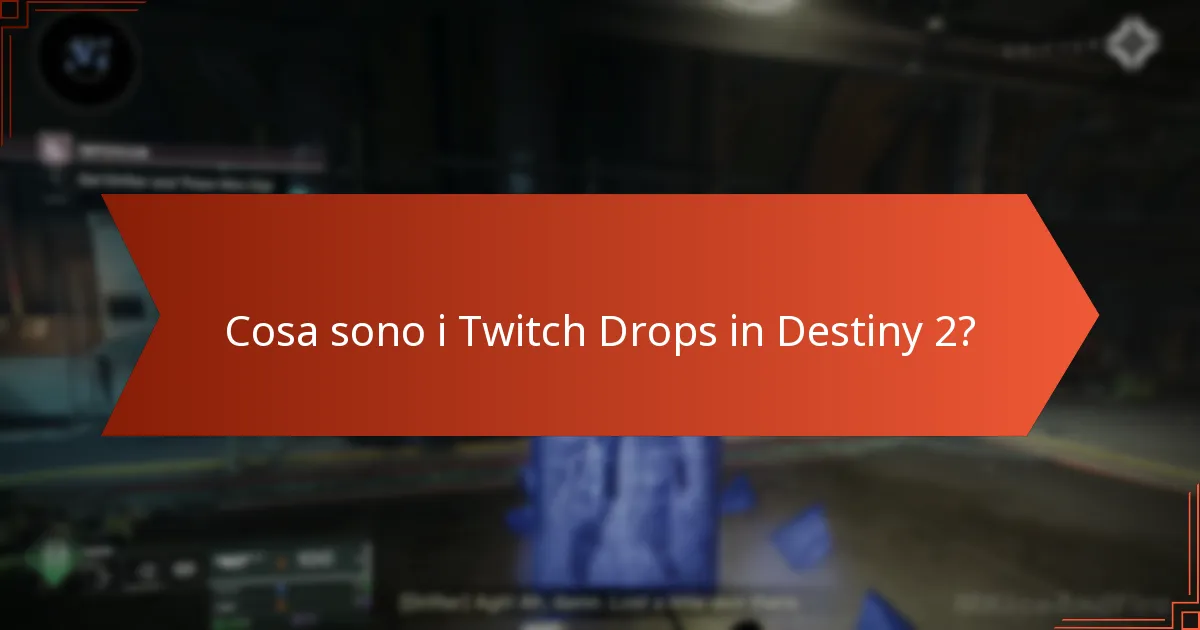 Quali eventi speciali coincidono con i Twitch Drops in Destiny 2?