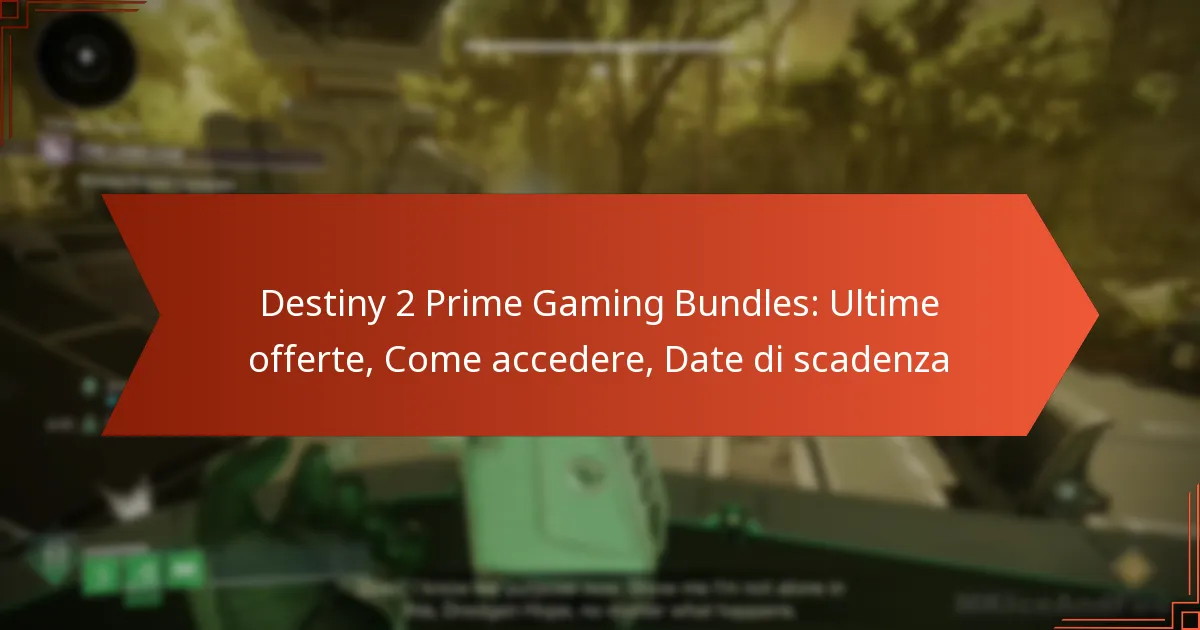 Destiny 2 Prime Gaming Bundles: Ultime offerte, Come accedere, Date di scadenza