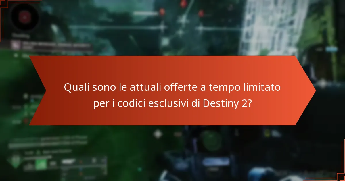 Come si confrontano i codici esclusivi di Destiny 2 con altre promozioni?