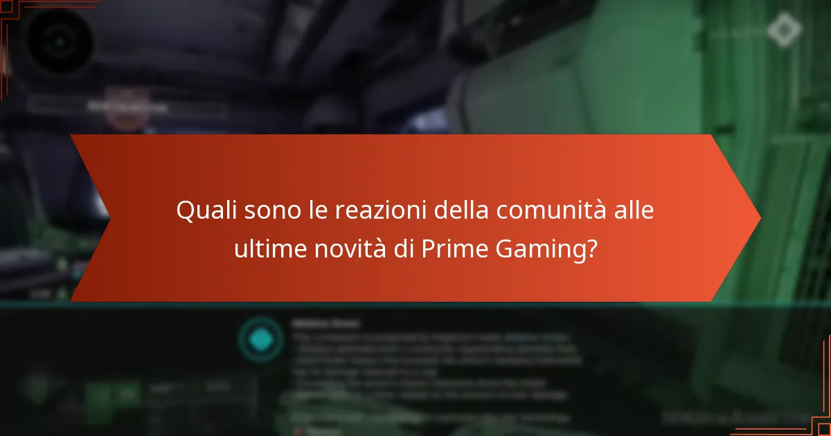 Quali sono le implicazioni delle modifiche alle offerte di Prime Gaming?